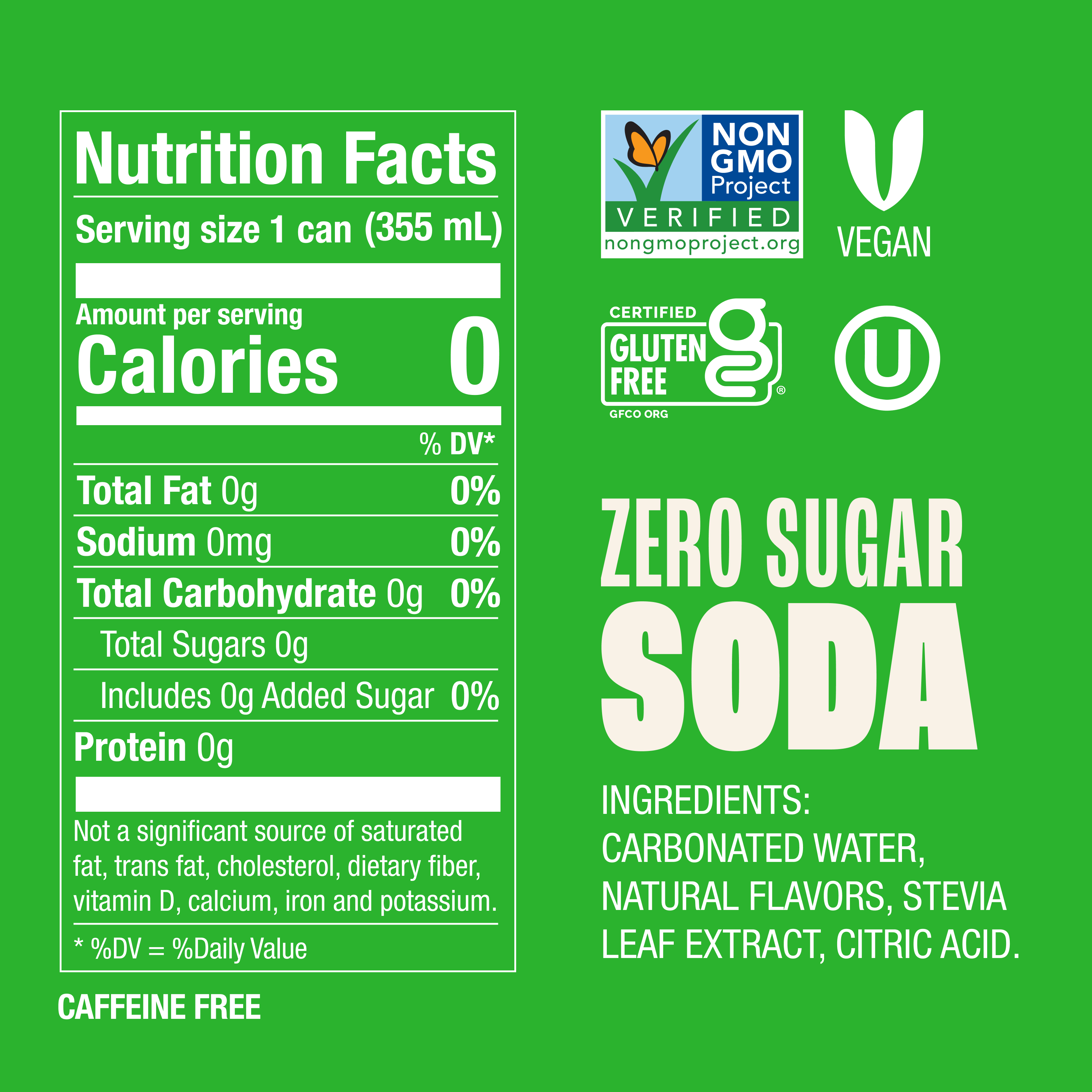 Nutrition facts label for a zero sugar soda on a green background with certification logos.